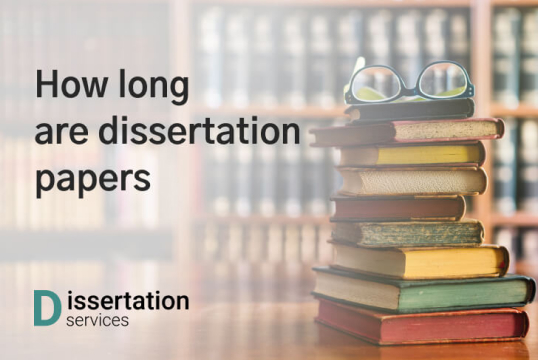 How Long Are Dissertations And Why It Is So Important?